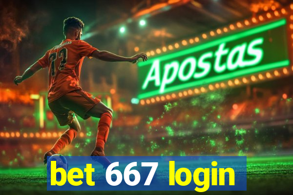 bet 667 login